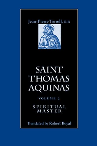 Saint Thomas Aquinas: Spiritual Master