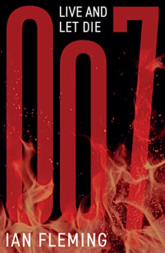 Live And Let Die: 2 (James Bond 007)