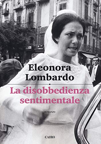 La Disobbedienza Sentimentale