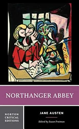 Northanger Abbey: A Norton Critical Edition: 0