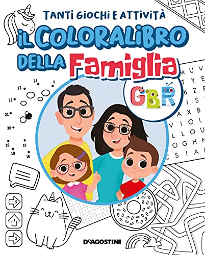 Il Colora Libro Della Famiglia Gbr: Disegni Da Colorare E Giochi Per Bambini