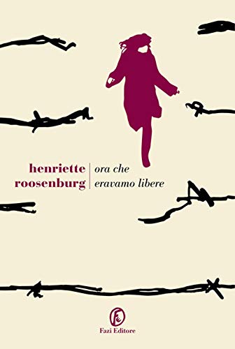 Ora Che Eravamo Libere