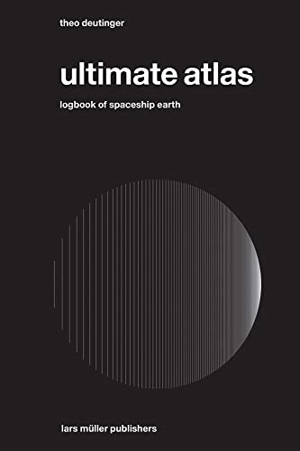 Ultimate Atlas: Logbook Of Spaceship Earth