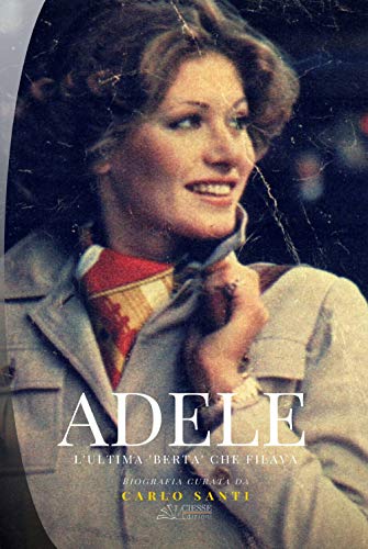 Adele: La Mia Vita In Un Libro
