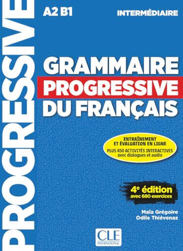 Grammaire Progressive Du Francais. Niveau Intermediaire. Per Le Scuole Superiori. Con Espansione Online [Lingua Francese]: Livre Intermediaire