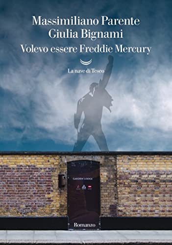 Volevo Essere Freddie Mercury