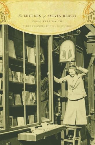 The Letters Of Sylvia Beach