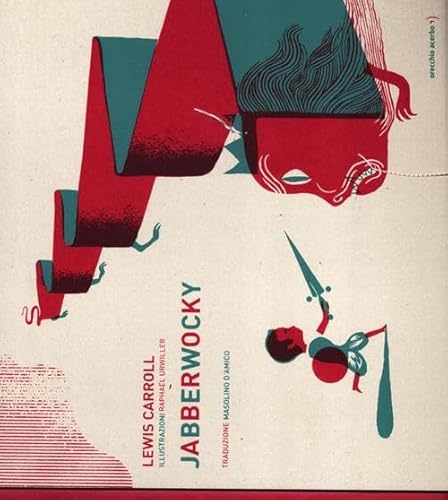 Jabberwocky. Ediz. Illustrata