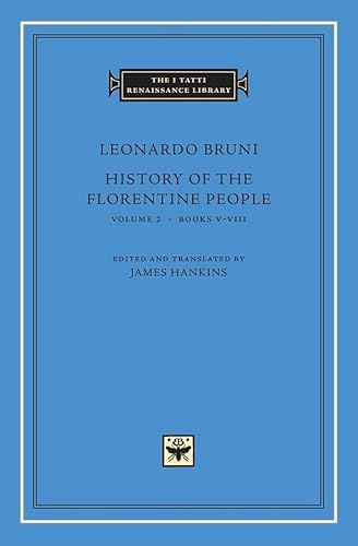 History Of The Florentine People: Books V-Viii: Volume 2