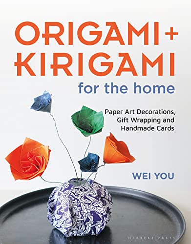 Origami And Kirigami For The Home: Paper Art Decorations, Gift Wrapping And Handmade Cards