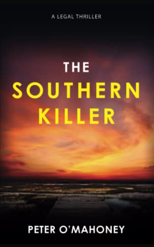 The Southern Killer: An Epic Legal Thriller: 3