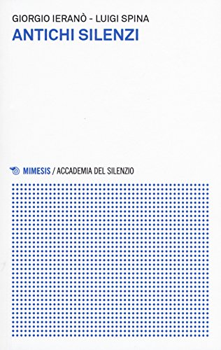 Antichi Silenzi