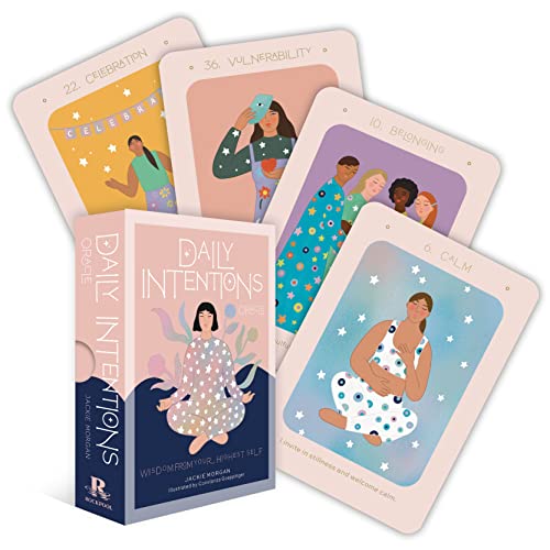 Daily Intentions Oracle: Wisdom From Your Highest Self