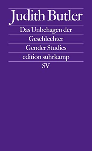 Das Unbehagen Der Geschlechter: (Gender Studies. Vom Unterschied Der Geschlechter): 1722