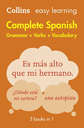 Easy Learning Spanish Complete Grammar, Verbs And Vocabulary (3 Books In 1): Trusted Support For Learning
