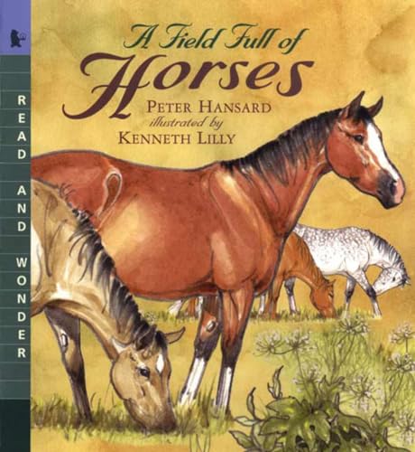 A Field Full Of Horses: Read And Wonder