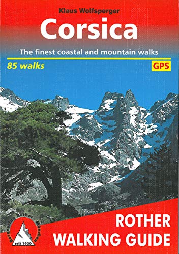 Corsica: The Finest Valley And Mountain Walks