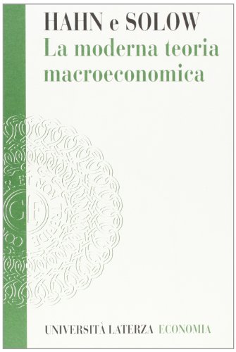 La Moderna Teoria Macroeconomica