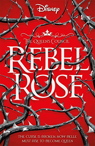 Disney Princess Beauty And The Beast: Rebel Rose