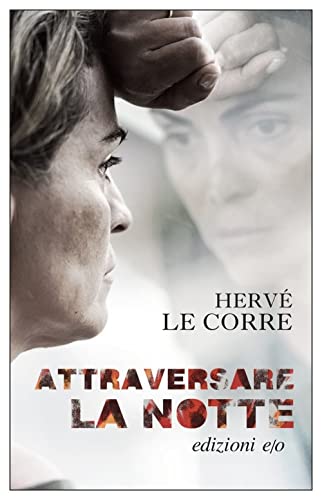 Attraversare La Notte