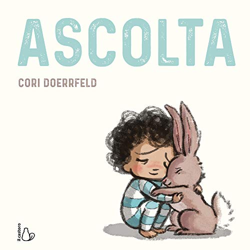 Ascolta. Ediz. A Colori