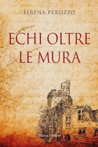 Echi Oltre Le Mura