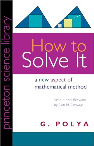How To Solve It: A New Aspect Of Mathematical Method