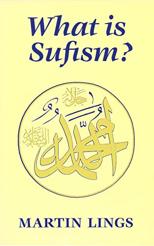What Is Sufism