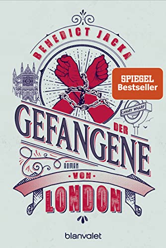 Der Gefangene Von London: Roman: 8