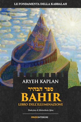 Bahir. Libro Dell'Illuminazione
