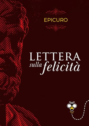Lettera Sulla Felicità