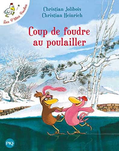Coup De Foudre Au Poulailler. Per La Scuola Elementare: 9