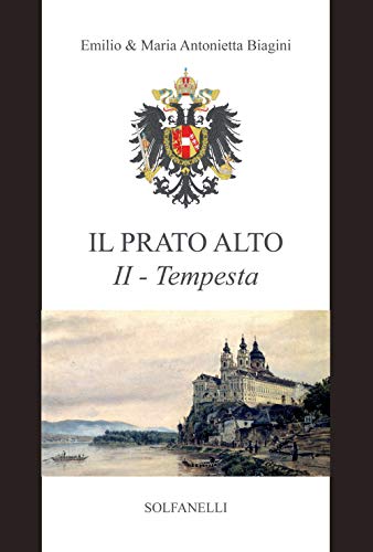 Tempesta (Dal 1246 Al 1683). Il Prato Alto (Vol. 2)