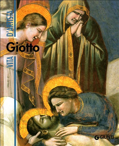 Giotto. Ediz. Illustrata