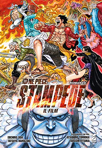 One Piece Stampede. Il Film