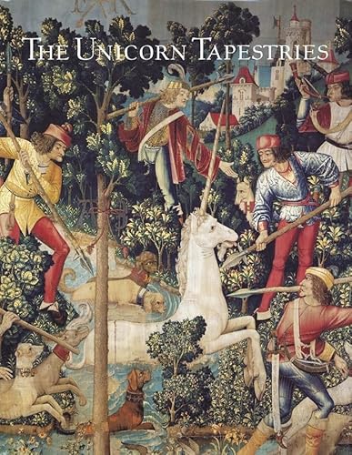 The Unicorn Tapestries: At The Metropolitan Museum Of Art