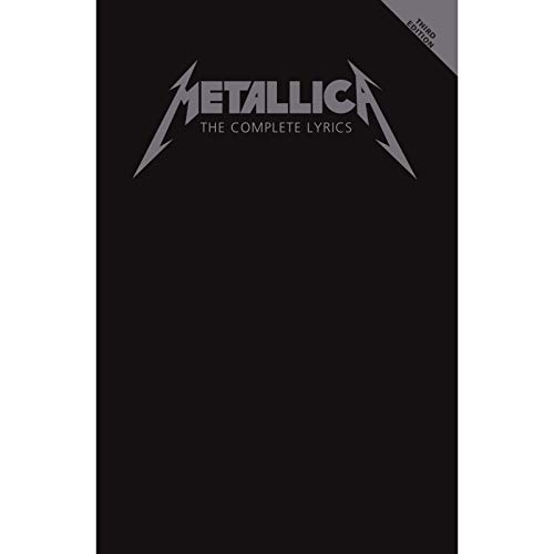 Metallica: The Complete Lyrics