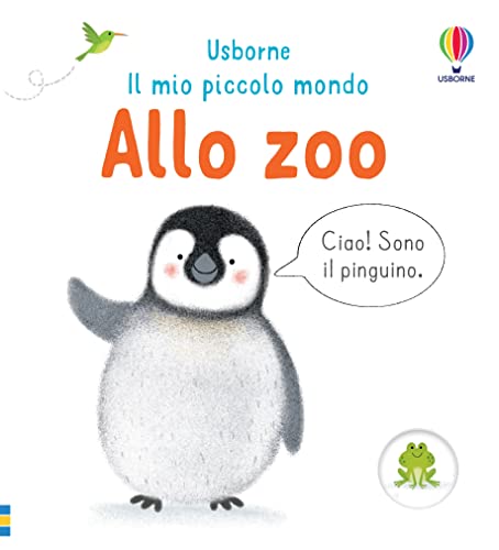Allo Zoo. Ediz. A Colori