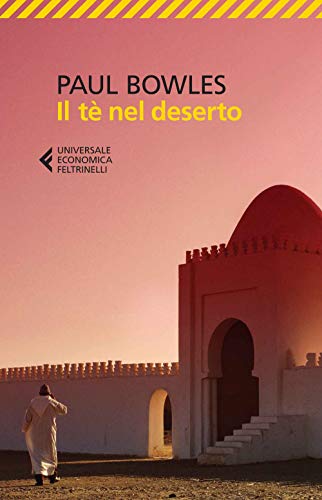 Il Tè Nel Deserto