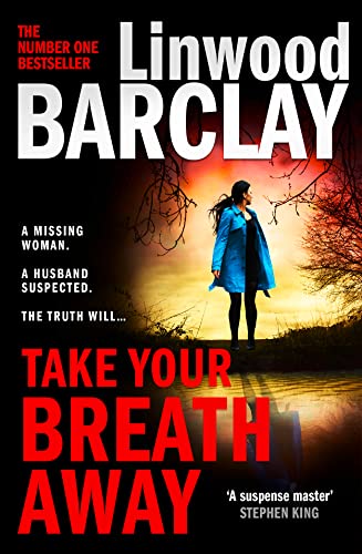 Take Your Breath Away: From The International Bestselling Author Of Find You First Comes The Explosive Crime Thriller