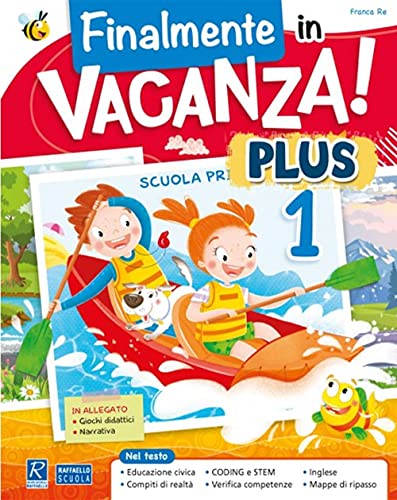 Finalmente In Vacanza! Plus 1 - Con Eserciziari (Italiano E Matematica): Vol. 1