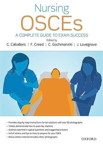 Nursing Osces: A Complete Guide To Exam Success