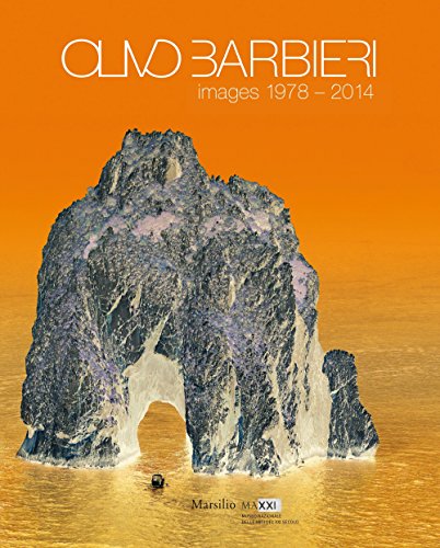 Olivo Barbieri: Images 1978-2014: Immagini 1978-2014 / Images 1978-2014