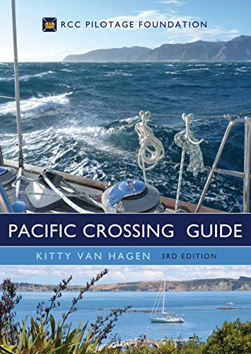 The Pacific Crossing Guide: Rcc Pilotage Foundation [Lingua Inglese]