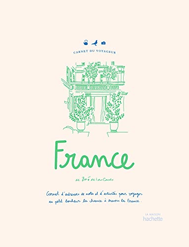 France: Carnet D'Adresse, De Notes Et D'Activités Pour Voyager Au Petit Bonheur De La Chance À Travers La France