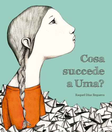 Cosa Succede A Uma? Ediz. A Colori