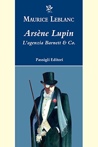 Arsène Lupin. L'Agenzia Barnett & Co.