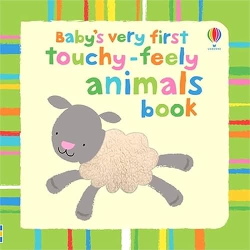 Baby'S Very First Touchy-Feely: Animals: 1 (Baby'S Very First Books)