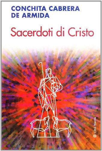 Sacerdoti Di Cristo