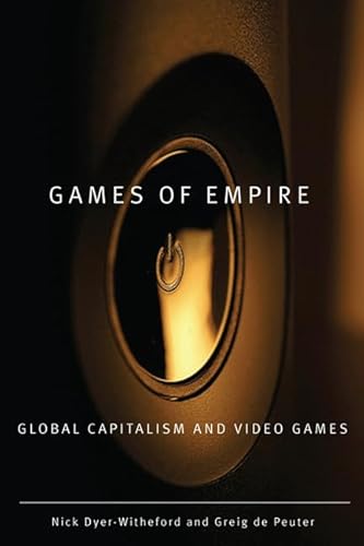 Games Of Empire: Global Capitalism And Video Games: 29